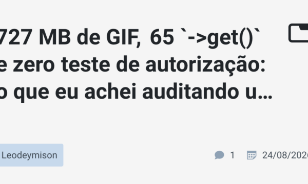 727 MB de GIF, 65 `->get()` e zero teste de autorização: o que eu achei auditando um SaaS Laravel de verdade