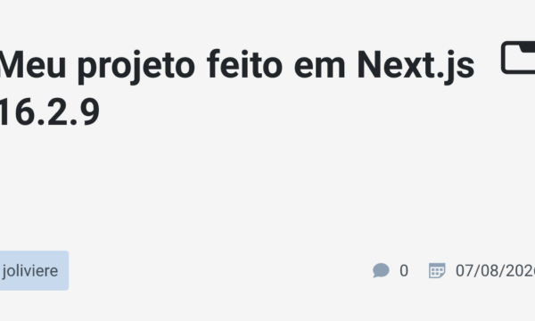 Pitch: Meu projeto feito em Next.js 16.2.9