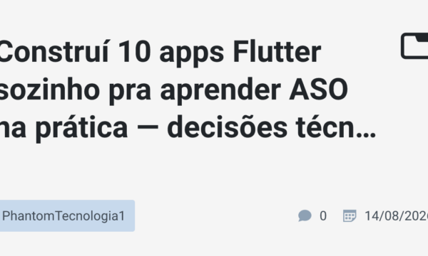 Construí 10 apps Flutter sozinho pra aprender ASO na prática — decisões técnicas e o que eu erraria diferente