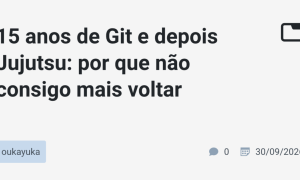 15 anos de Git e depois Jujutsu: por que não consigo mais voltar