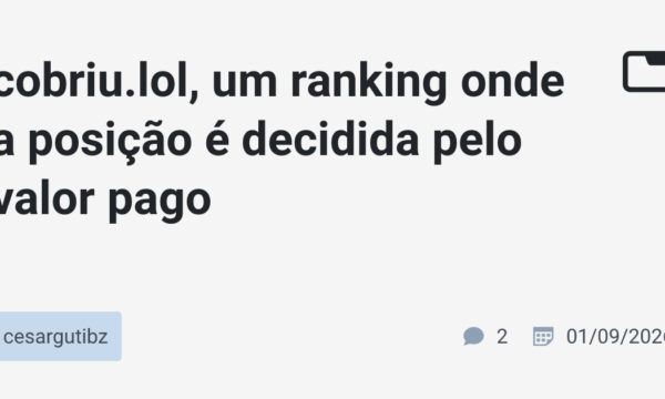 cobriu.lol, um ranking onde a posição é decidida pelo valor pago