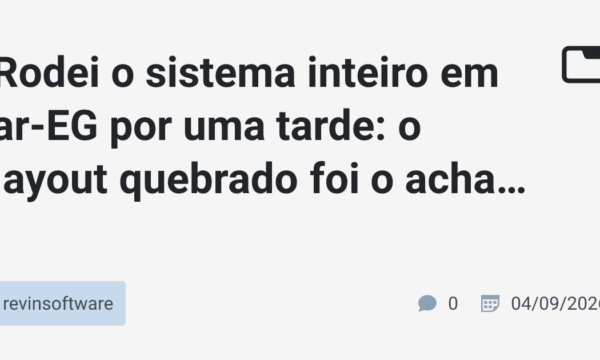 Rodei o sistema inteiro em ar-EG por uma tarde: o layout quebrado foi o achado mais barato